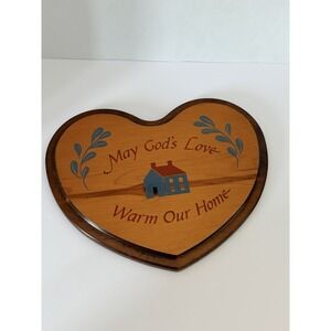Vtg Wooden Heart Wall Plaque "May God's Love Warm Our Home" Farmhouse Decor  820
